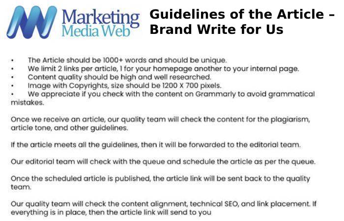 Guidelines of the Article – Brand Write for Us